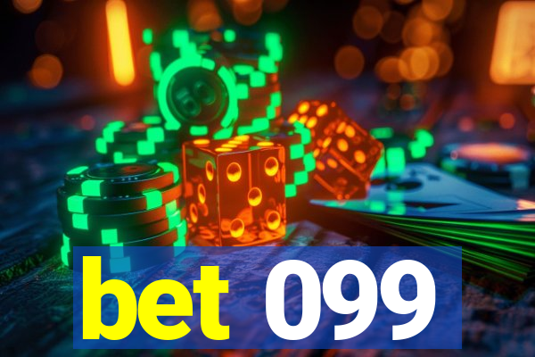 bet 099